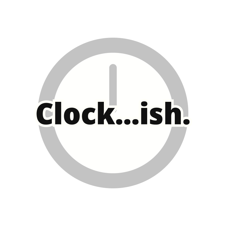 Clockish